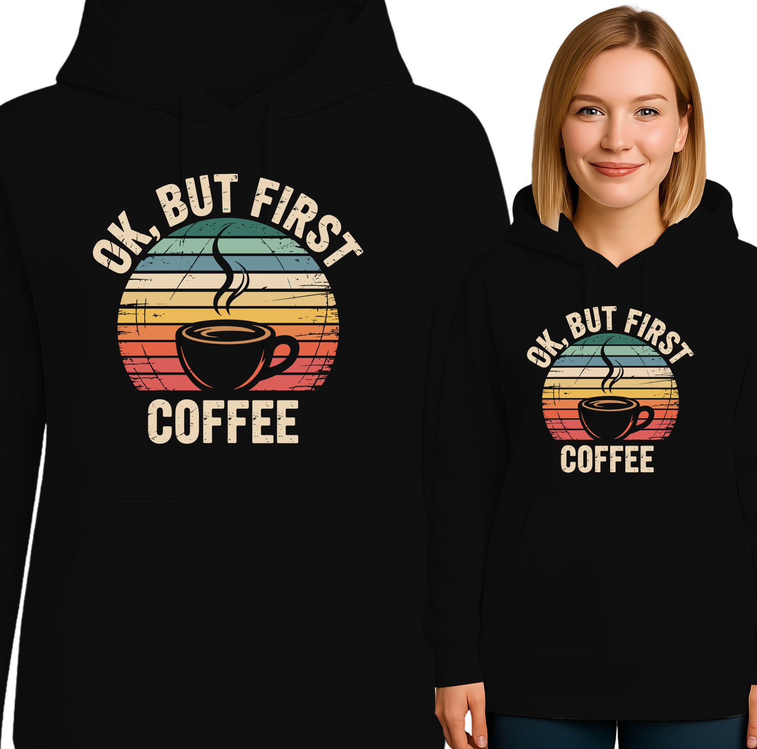 'OK. BUT FIRST COFFEE'