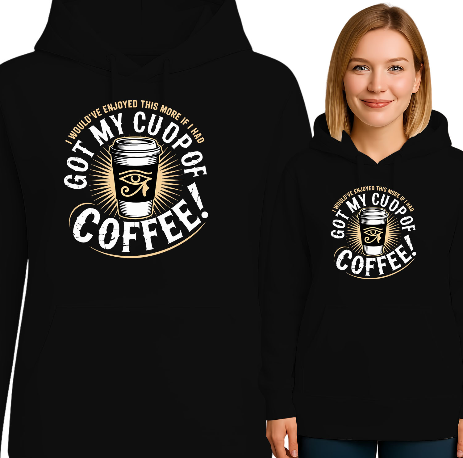 'GOT MY CUP OF COFFEE'