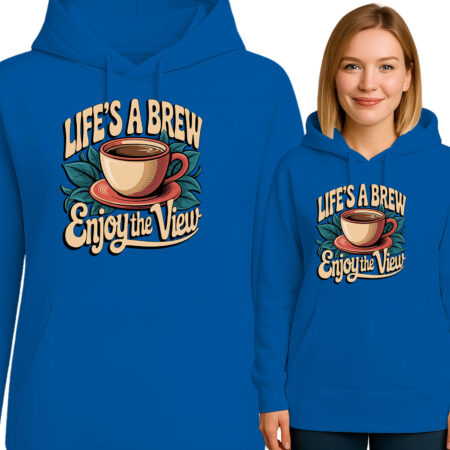 LIFE'S A BREW ENJOY THE VIEW'