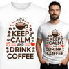 'Keep calm and drink coffee'