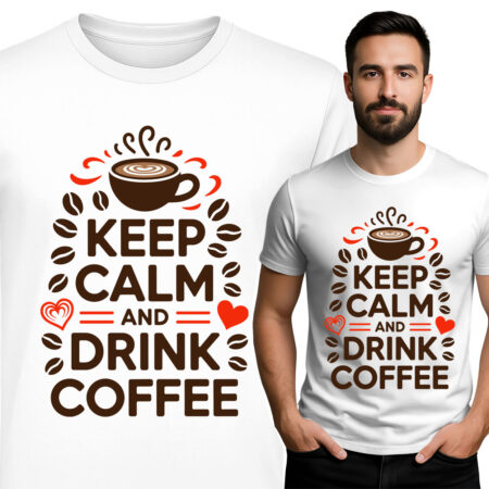 'Keep calm and drink coffee'