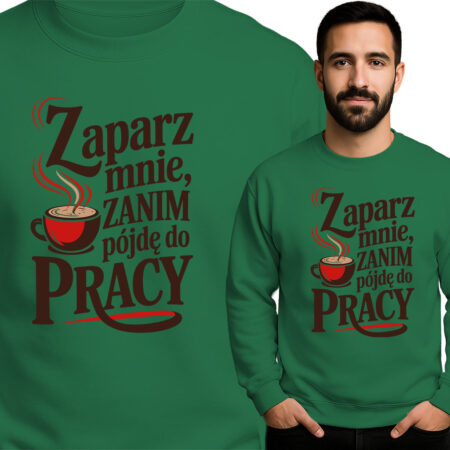 'Zaparz mnie, zanim pójdę do pracy'