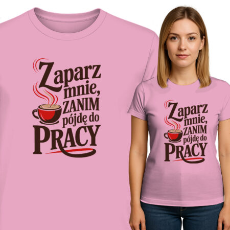 'Zaparz mnie, zanim pójdę do pracy'