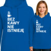 'Bez kawy nie istnieję'