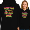 'Kofeina to moje drugie imię'
