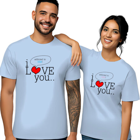 "His & Hers "I LOVE You.. Addicted to You"