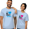 'I LOVE My Crazy Girlfriend/Boyfriend'