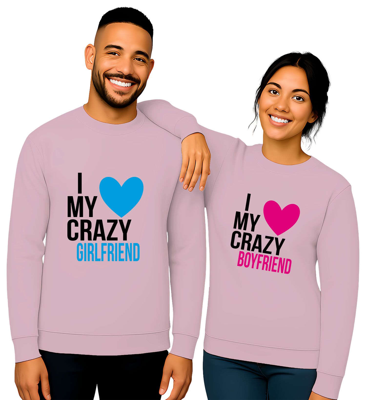 'I LOVE My Crazy Girlfriend/Boyfriend'