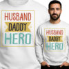 'Husband Daddy Hero'