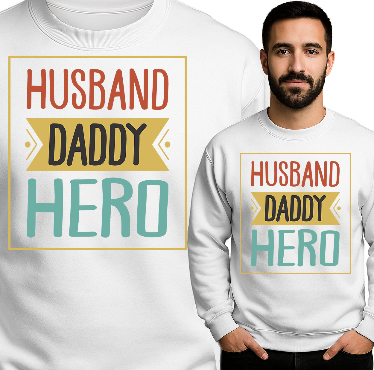 'Husband Daddy Hero'