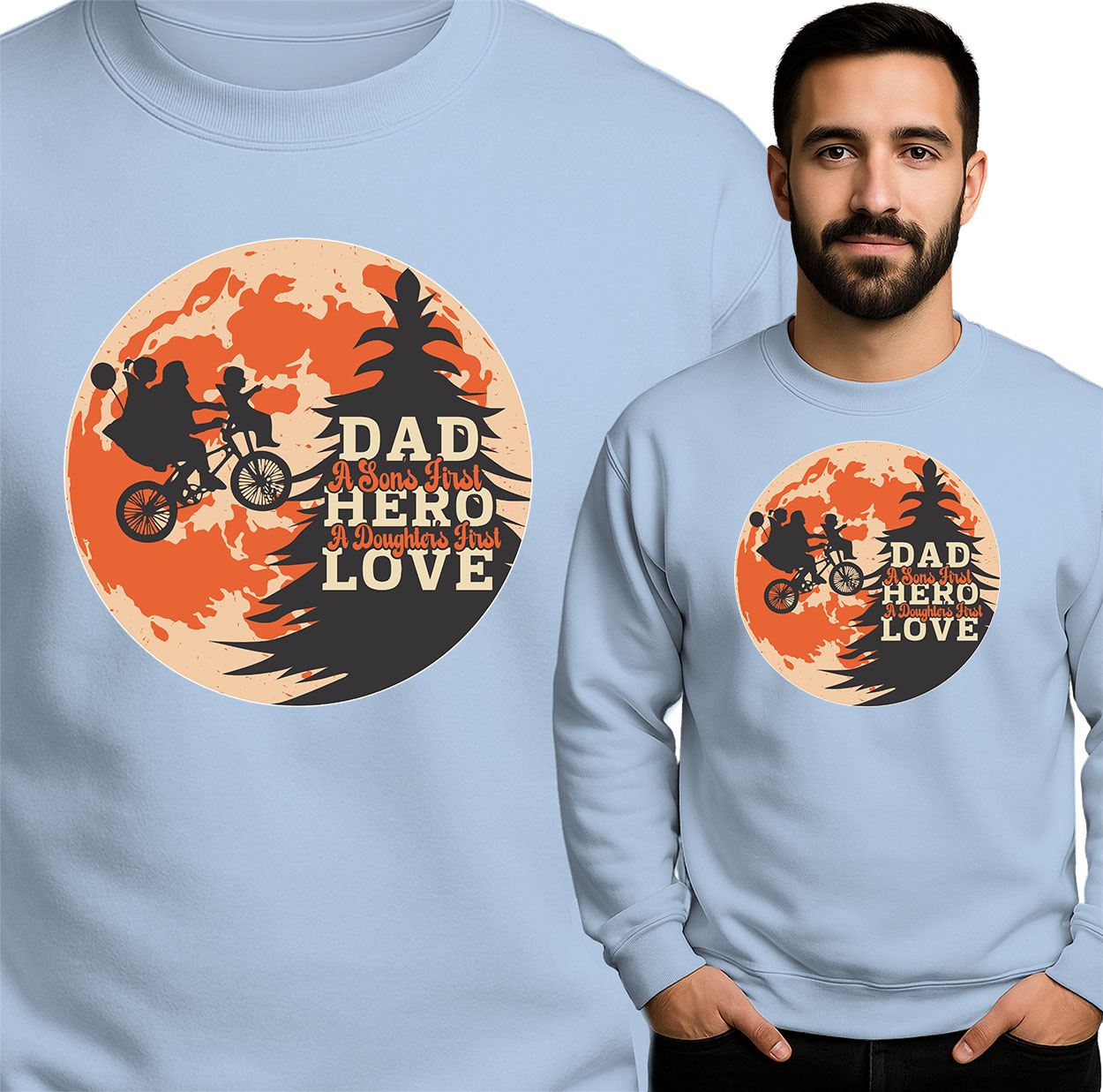 'DAD A Son's First Hero, A Daughter's First Love'