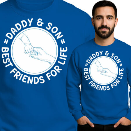 'Daddy & Son Best Friends For life'