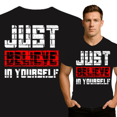 'Just Believe in Yourself'