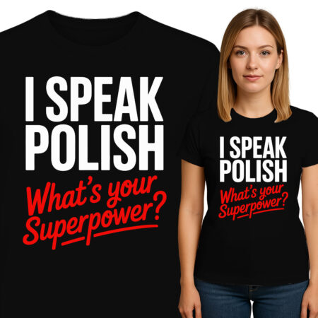 'I Speak Polish - What's Your Superpower?'