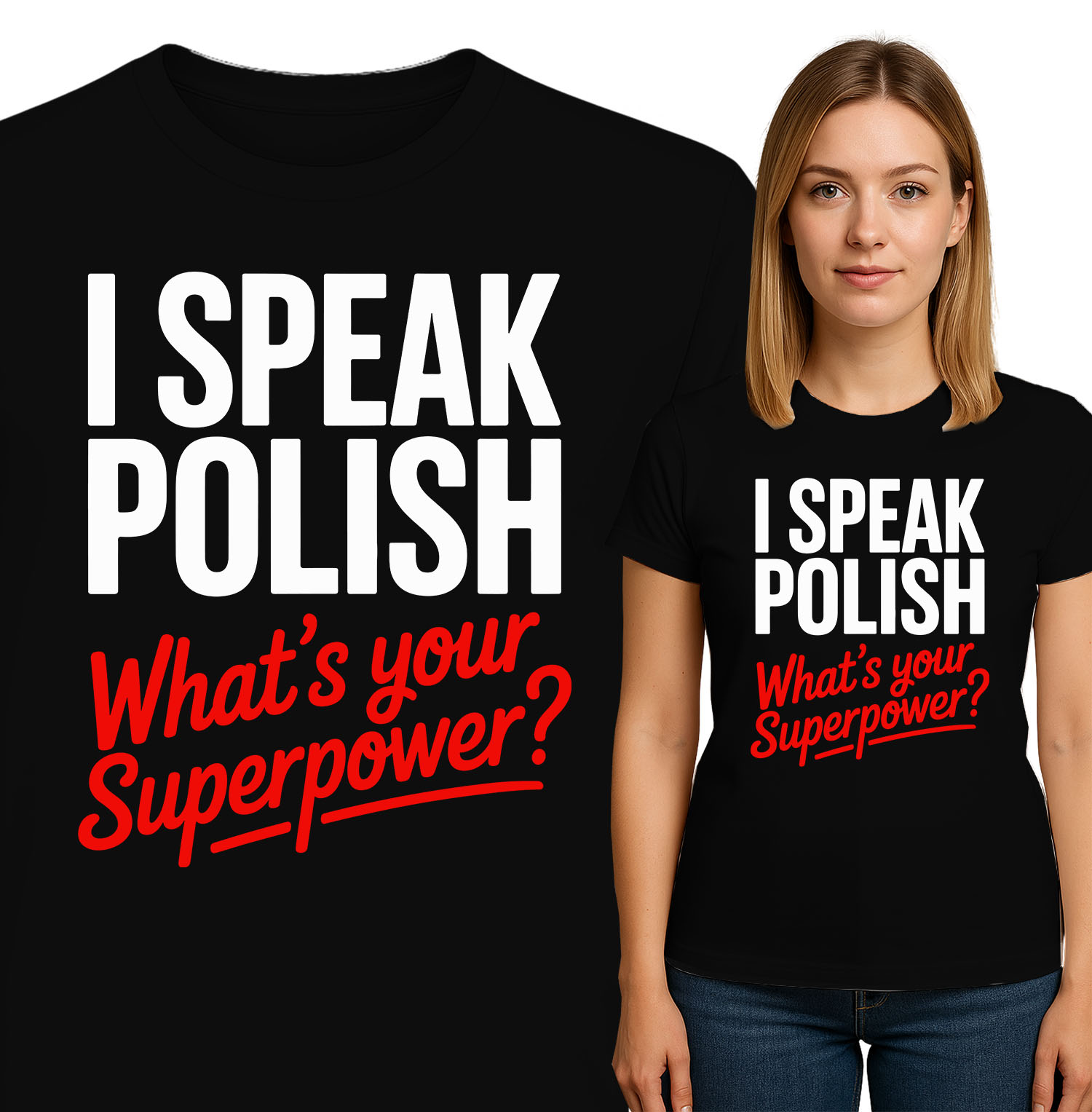 'I Speak Polish - What's Your Superpower?'
