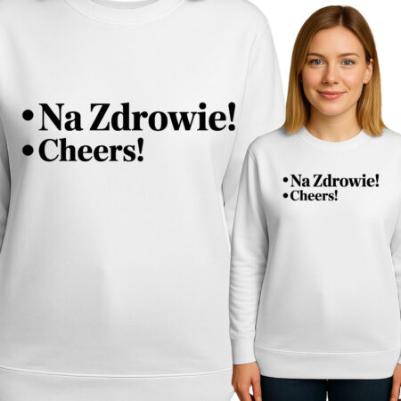 'Na Zdrowie - Cheers!'