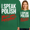 'I Speak Polish - What's Your Superpower?'