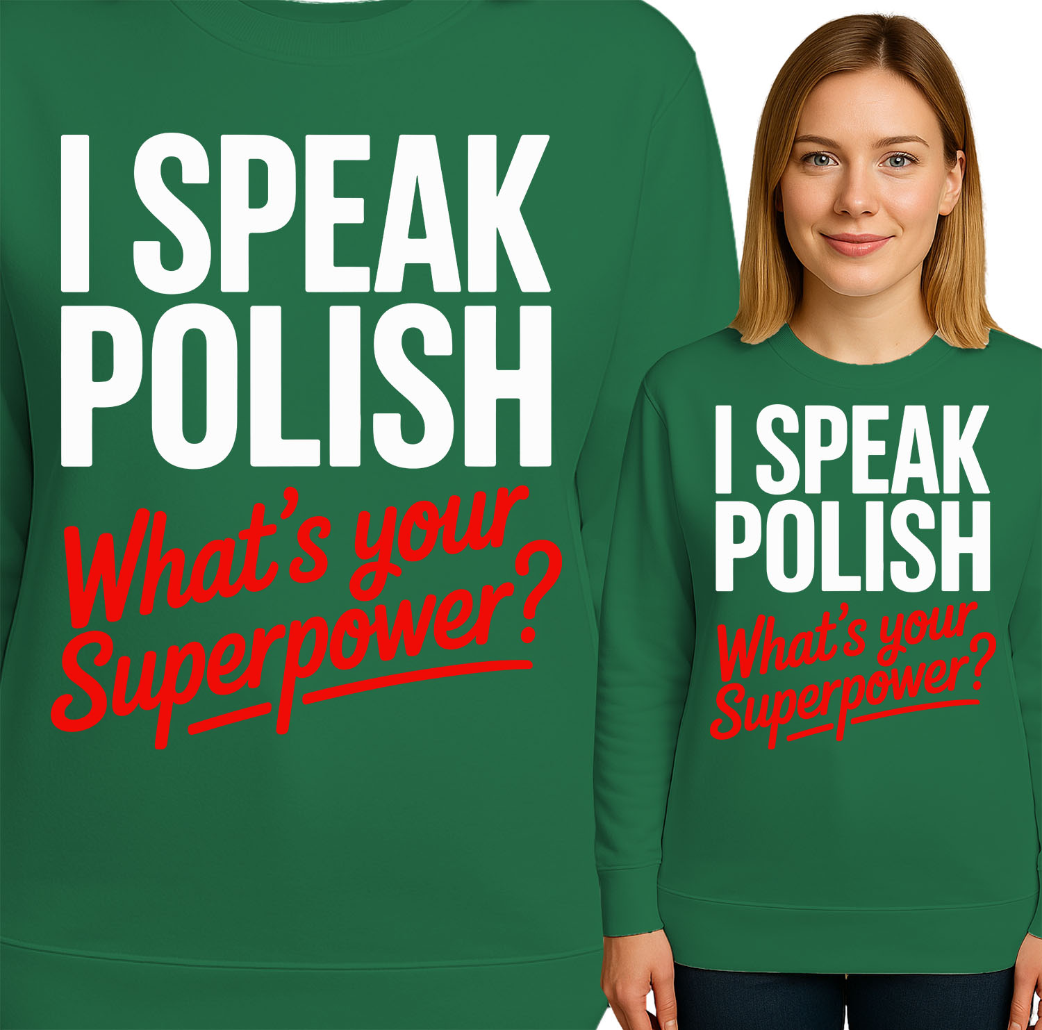 'I Speak Polish - What's Your Superpower?'