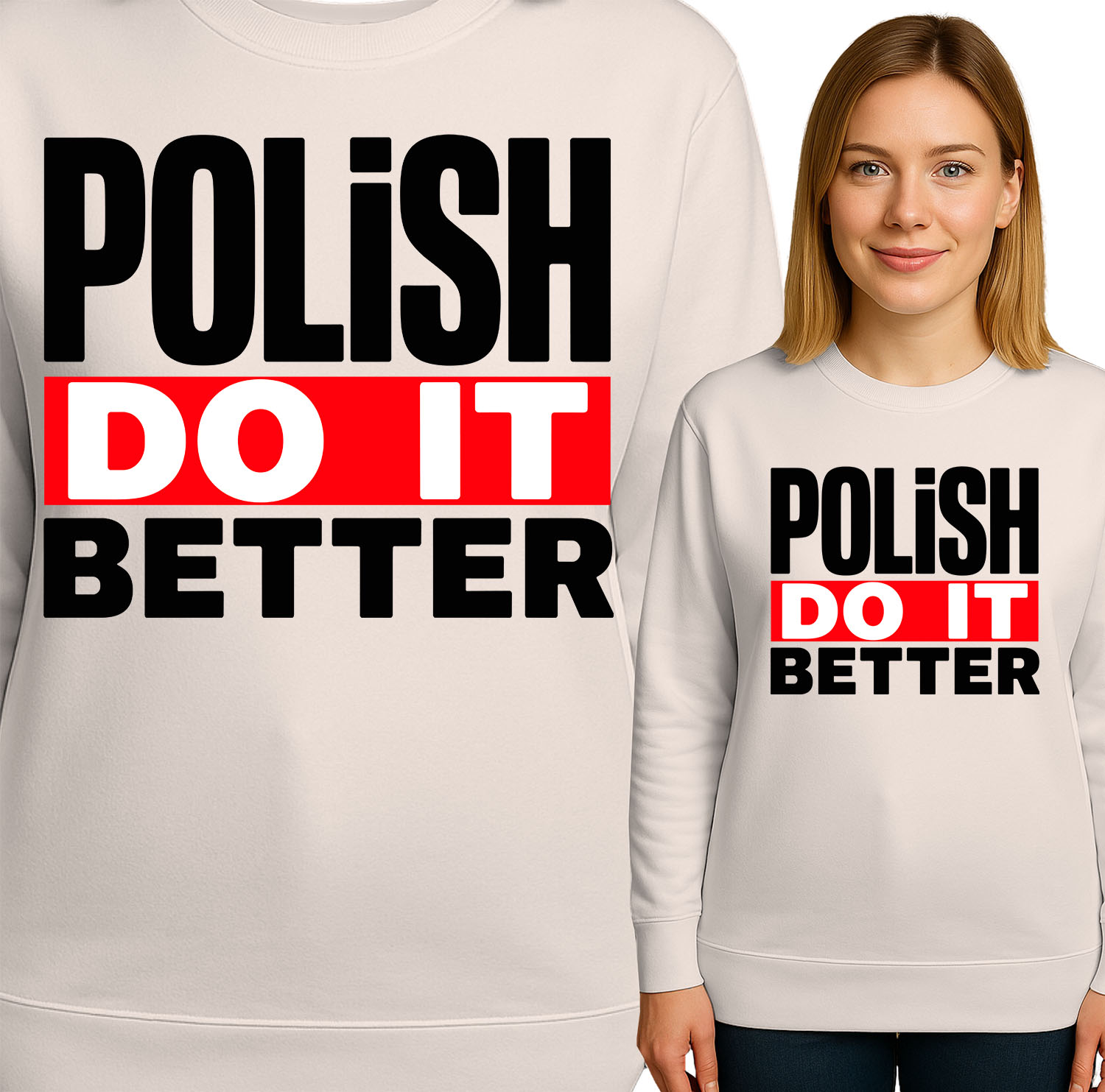 'Polish Do It Better'