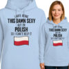 'I HATE BEING THIS DAMN SEXY BUT I’M POLISH SO I CAN’T HELP IT'