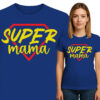 'Super Mama'