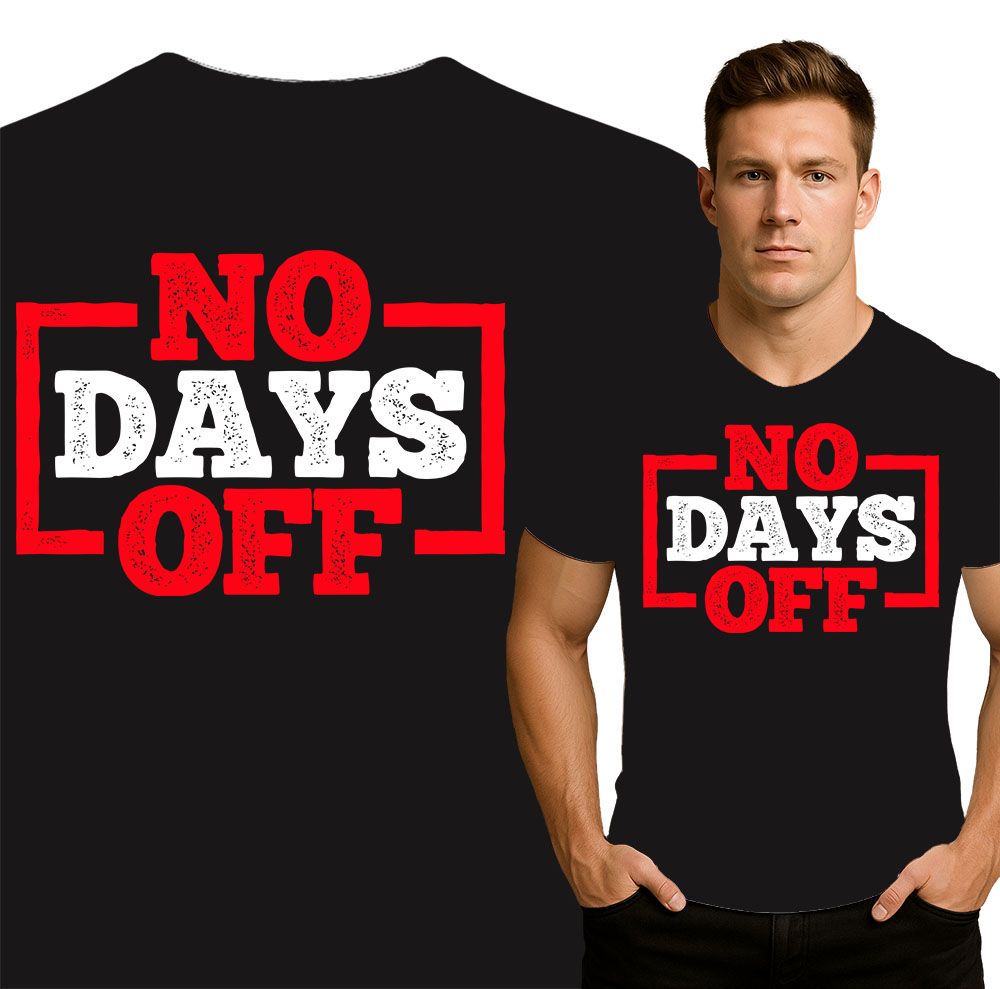 'No Days Off'