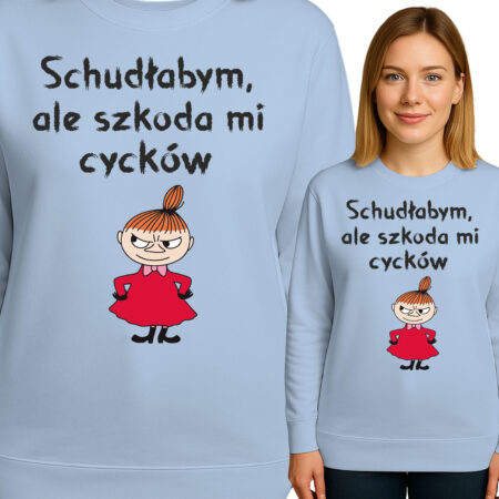 'Schudłabym, ale szkoda mi cycków'