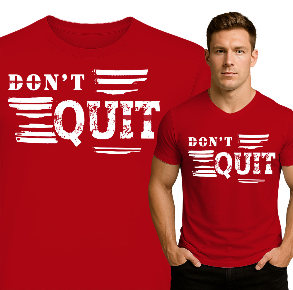 'Don't Quit'